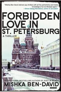 Forbidden Love in St. Petersburg: A Thriller