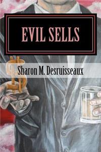 Evil Sells