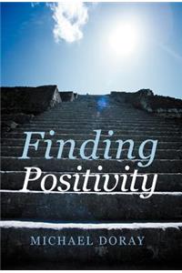 Finding Positivity