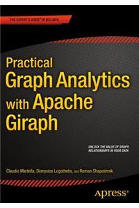 Practical Graph Analytics with Apache Giraph