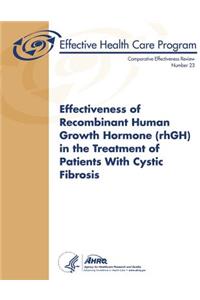 Effectiveness of Recombinant Human Growth Hormone (rhGH) in the Treatment of Patients With Cystic Fibrosis