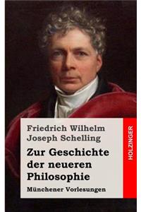Zur Geschichte der neueren Philosophie