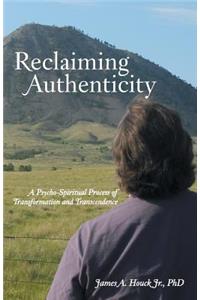 Reclaiming Authenticity
