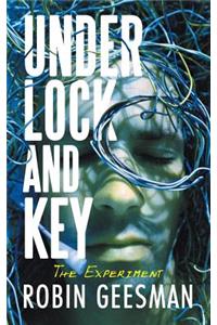 Under Lock and Key