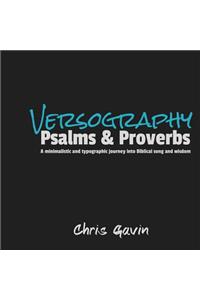 Versography: Psalms and Proverbs