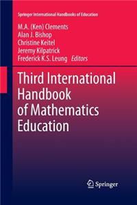 Third International Handbook of Mathematics Education