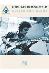Michael Bloomfield Guitar Anthology
