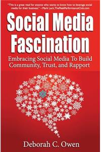 Social Media Fascination