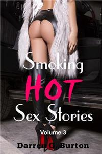 Smoking Hot Sex Stories
