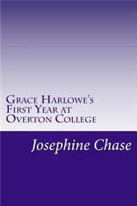 Grace Harlowe's First Year at Overton College