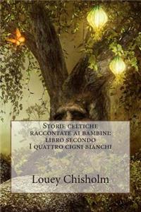 Storie celtiche raccontate ai bambini