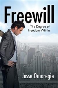 Freewill