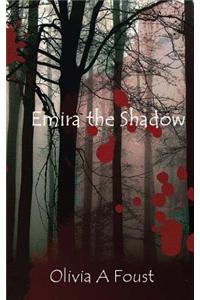 Emira the Shadow