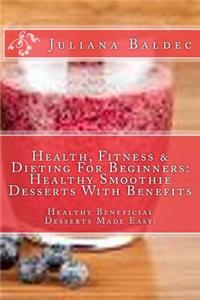 Health, Fitness & Dieting for Beginners
