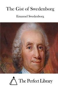 The Gist of Swedenborg