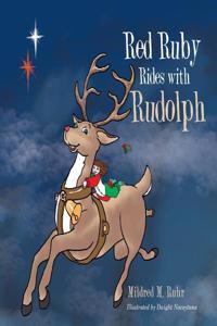 Red Ruby Rides with Rudolph