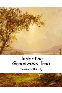 Under the Greenwood Tree