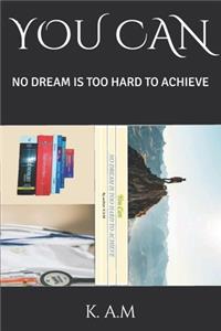 You Can