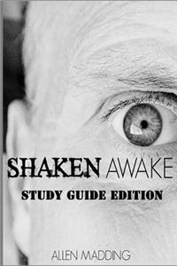 Shaken Awake - Study Guide Edition