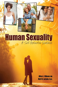 HUMAN SEXUALITY: A SELF-EXPLORATION WORK