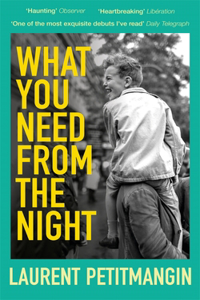 What You Need From The Night