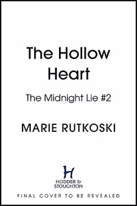The Hollow Heart