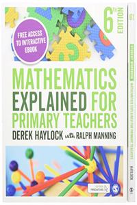 Haylock: Mathematics Explained for Primary Teachers 6e + Student Workbook bundle