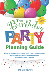 The Birthday Party Planning Guide