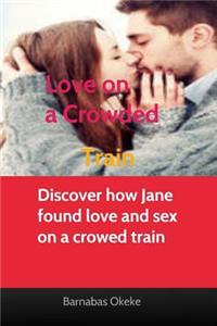 Love on a Crowded Train