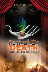 Revival Of Death