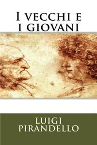 I Vecchi E I Giovani