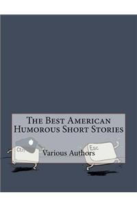 The Best American Humorous Short Stories