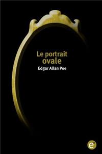 Le portrait ovale