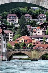Old City Bern Switzerland Journal