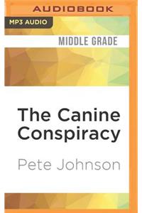 Canine Conspiracy