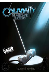 Calamity The Annihilator Chronicles