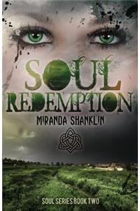 Soul Redemption (Soul Series Book 2)