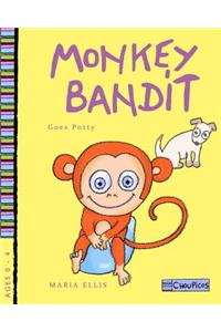Monkey Bandit Goes Potty