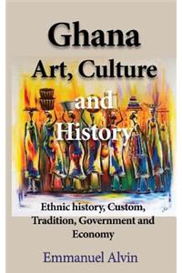 Ghana Art, Culture and History