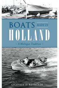 Boats Made in Holland
