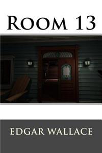 Room 13 Edgar Wallace