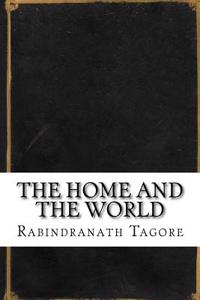 The Home and the World