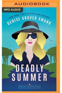 Deadly Summer