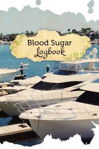 Blood Sugar Logbook: 50 Pages, 5.5 X 8.5 Yacht Lover