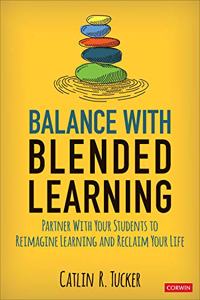 Balance with Blended Learning