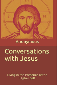 Conversations with Jesus