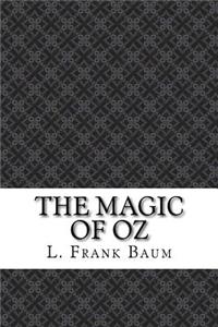 The Magic of Oz