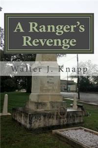 Ranger's Revenge