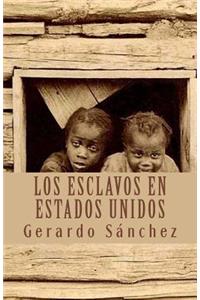 Los Esclavos En Estados Unidos: La Emancipacion