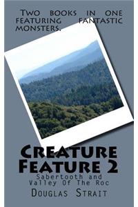 Creature Feature 2